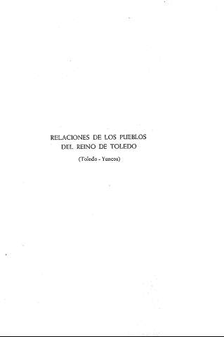 [Relaciones de los pueblos del Reino de Toledo] %