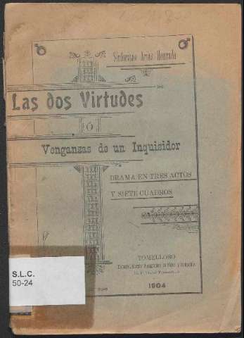 La dos virtudes o venganza de un inquisidor  :... (1904)