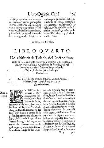 [Libro Quarto. En que se continua y prosigue la sucesion de los Reyes de Castilla...] 164